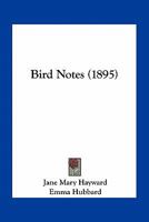 Bird Notes 0548671788 Book Cover