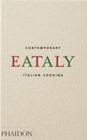 Eataly: Contemporary Italian Cooking 0714872792 Book Cover