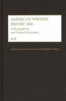American Writers Before 1800: G-P 0313234779 Book Cover
