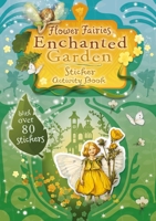 Flower Fairies Enchanted Garden Sticker Activity Book 0723253595 Book Cover