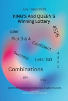 King's And Queen's Winning Lottery: July-Sept 2023 B0BRM16721 Book Cover