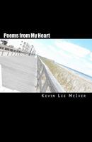 Poems from My Heart: A Collection of Artwork and Poetry 1456465880 Book Cover