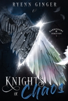 Knights of Chaos: Harbingers of Disruption Book 1 B09GZPJZXG Book Cover