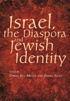 Israel, the Diaspora and Jewish Identity 1845192427 Book Cover