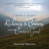 Reclaiming the Commons for the Common Good 0865717583 Book Cover