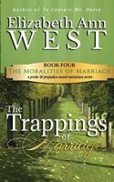 The Trappings of Marriage (The Moralities of Marriage #4) 1944345140 Book Cover