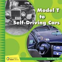 Model T to Self-Driving Cars 1534150153 Book Cover