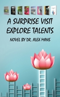 A Surprise Visit: Explore Talent 9464202327 Book Cover