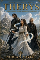 THERYS: The Song the World Forgot (The Broken World Series) B0HDJZ584B Book Cover