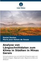 Analyse von Längsschnittdaten zum Klima in Städten in Minas Gerais (German Edition) 6208027403 Book Cover