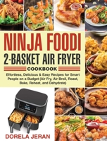 Ninja Foodi 2-Basket Air Fryer Cookbook null Book Cover