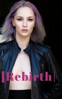 Rebirth 1714949834 Book Cover