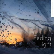 Open to Interpretation: Fading Light (Open to Inte 0984806423 Book Cover