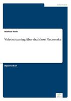 Videostreaming Uber Drahtlose Netzwerke 3838658396 Book Cover