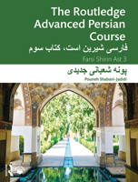 The Routledge Advanced Persian Course: Farsi Shirin Ast 3 0367367475 Book Cover