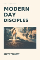 Modern Day Disciples: Leader Guide B0G3GD8BKX Book Cover