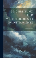 Beschreibung Der Meteorologischen Instrumente 1022490958 Book Cover