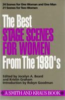 Best Stage Scenes for Women for the 1980's (Scene Study Series) 0962272272 Book Cover