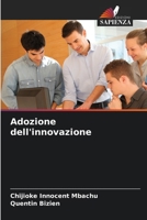 Adozione dell'innovazione (Italian Edition) 6207508475 Book Cover