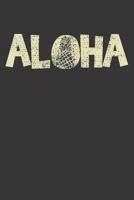 Notebook: Aloha Pineapple Summer Beach Dot Grid Dotted 6x9 120 Pages 1083004603 Book Cover