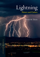 Lightning: Nature and Culture 1780234961 Book Cover