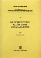 Die Lehre Von Den Klesas in Der Yogacarabhumi 3515084304 Book Cover