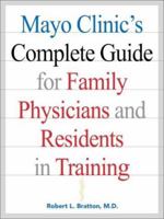 Mayo Clinic's Complete Guide for Family Physicians & Residents in Training 007134683X Book Cover