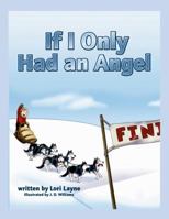 If I Only Had an Angel 1632322854 Book Cover