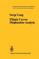 Elliptic Curves: Diophantine Analysis (Grundlehren der mathematischen Wissenschaften) 3540084894 Book Cover