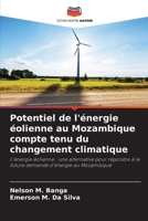 Potentiel de l'énergie éolienne au Mozambique compte tenu du changement climatique 6207293924 Book Cover
