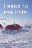 Peaks to the Pole 1793815127 Book Cover