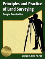 Principles and Practice of Land Surveying Sample Examination 1888577924 Book Cover