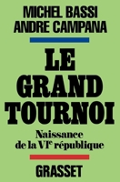 Le grand tournoi 2246001056 Book Cover