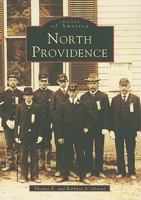 North Providence (Images of America: Rhode Island) 0752402935 Book Cover