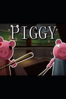 A Piggy story, with a twist (Piggy Saga) B0GBXPB41Z Book Cover