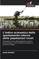 L'indice economico dello spostamento interno delle popolazioni rurali (Italian Edition) 6209373429 Book Cover