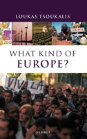 What Kind of Europe? 0199266662 Book Cover