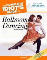 The Complete Idiot's Guide to Ballroom Dancing, 2nd Edition (Complete Idiot's Guide to) 0028643453 Book Cover