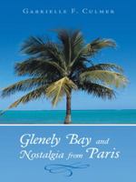 Glenely Bay and Nostalgia from Paris 1480810185 Book Cover