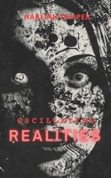 Oscillating Realities B0DG83NN6V Book Cover