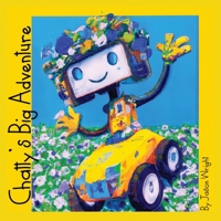 Chatty's Big Adventure: A Journey with ChatGPT for Kids B0C4G199K6 Book Cover