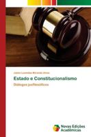 Estado e Constitucionalismo: Diálogos jusfilosóficos 6202176458 Book Cover