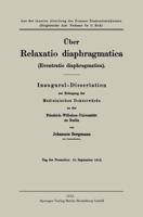 Uber Relaxatio Diaphragmatica (Eventratio Diaphragmatica) 3662228866 Book Cover