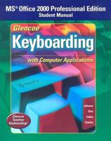 Glencoe Keyboarding with Computer Applications Office 2000 Student Manual 0078602440 Book Cover