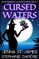 Cursed Waters (An Enchanted Waters Mystery) B0CWKR15XK Book Cover
