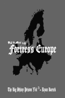 Return To Fortress Europe B0BZBYF6S6 Book Cover