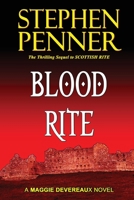 Blood Rite: A Maggie Devereaux Mystery 0615584594 Book Cover