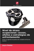 Nível de stress ocupacional: causas, efeitos e estratégias de enfrentamento 6209345255 Book Cover
