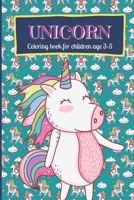 Unicorn coloring book for children ages 3-5: Cute Unicorn arts & illustrations | Ready to Color | Motor skills development activity for children | ... book for children | Unicorn gift for children B08FP2PVXC Book Cover