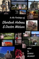 In the Footsteps of Sherlock Holmes and Dr. Watson B08L3XBYRL Book Cover